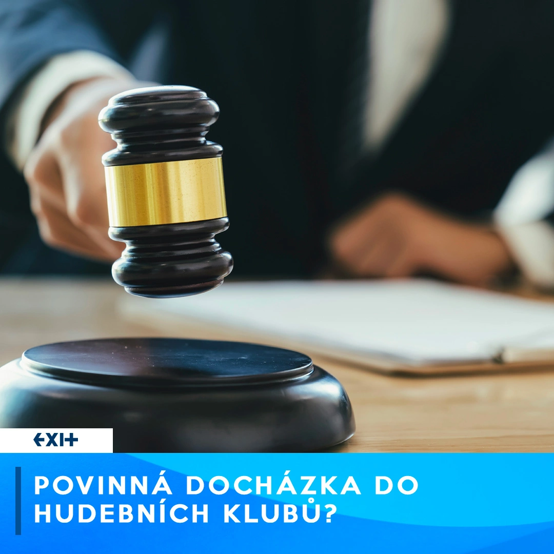 POVINNÁ DOCHÁZKA DO HUDEBNÍCH KLUBŮ?